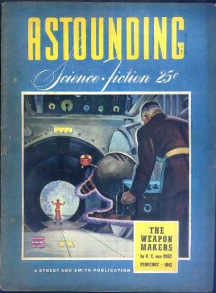 Astounding Stories 147 - The Weapon Makers - February 1943 - Laser - Sci Fi - Metal