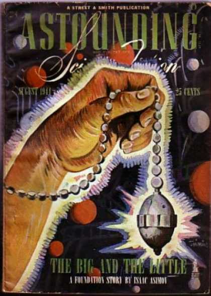Astounding Stories 165 - The Big - The Little - The Big And The Little - August 1911 - Smith Publication