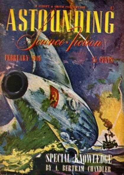 Astounding Stories 183 - February 1946 - Special Knowledge - Hammer And Sickle - Space Ship - A Bertram Chandler