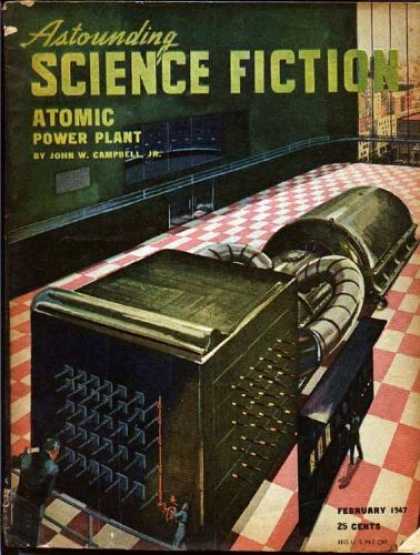 Astounding Stories 195 - Plant - Atomic Power Plant - Machine - February 1947 - Laboratory