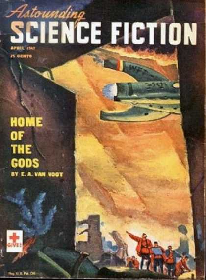 Astounding Stories 197 - April 1947 - Home Of The Gods - Air Craft - Army - Humans