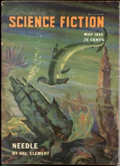 Astounding Stories 222 - Needle - Hammerhead Shark - May 1949 - Clement - Undersea