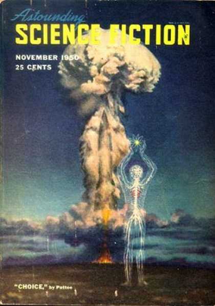Astounding Stories 240 - Sci-fi - November 1950 - Choice - Atom Bomb - Nuclear Explosion