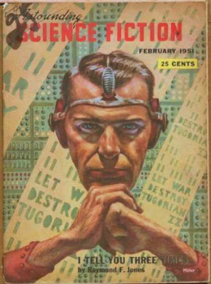 Astounding Stories 243 - February 1951 - I Tell You Three Times - Jones - 25 Cents - Interrogator