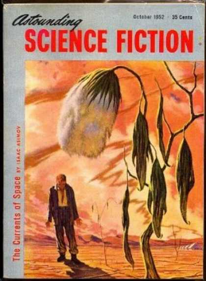 Astounding Stories 263 - The Currents Of Space - October 1952 - Planet - Plant - Traveler