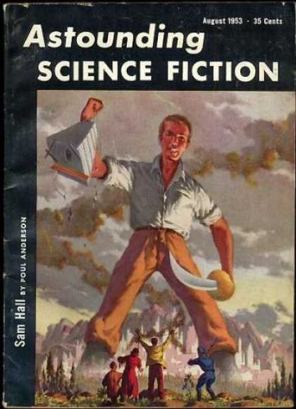 Astounding Stories 273 - Vintage - Giant Man - Sci-fi Adventure - August 1953 - Sam Hall