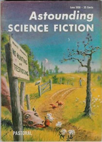 Astounding Stories 331 - June 1958 - Astounding - Science Fiction - Pastoral - No Hunting Or Trespassing