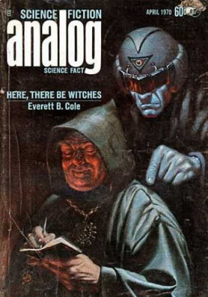 Astounding Stories 473 - Here There Be Witches - Everett B Cole - Witches - Scary - April 1970