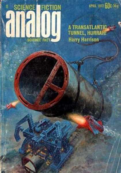Astounding Stories 497 - April 1972 - A Transatlantic Tunnel Hurrah - Harrison - Undersea - Pipe