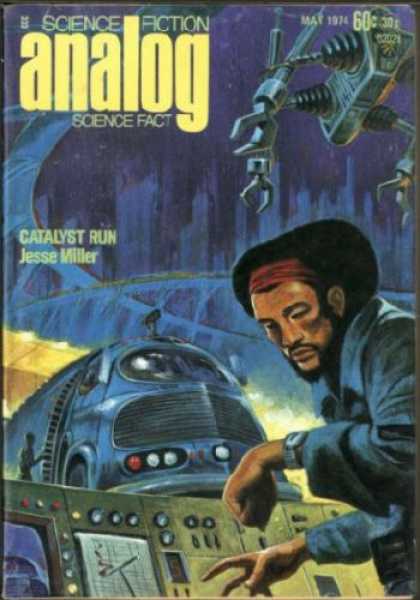 Astounding Stories 522 - May 1974 - Science Fiction - Catalyst Run - Jesse Miller - Science Fact