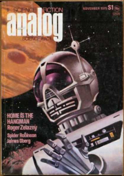 Astounding Stories 540 - Space - November 1975 - Science Fiction - Home Is The Hangman - Roger Zelany