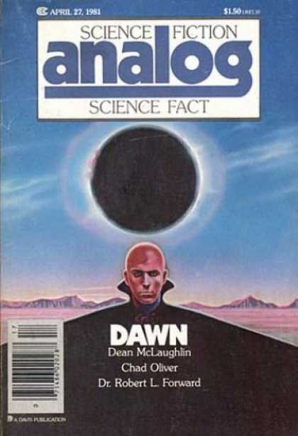 Astounding Stories 606 - April 1981 - Dawn - Dean Mclaughlin - Chad Oliver - Dr Robert L Forward