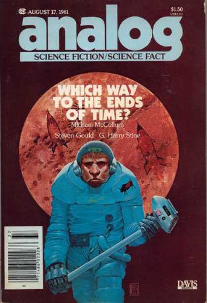 Astounding Stories 610 - Which Way To The Ends Of Time - Michael Mccollum - Steven Gould - G Harry Stine - August 1981