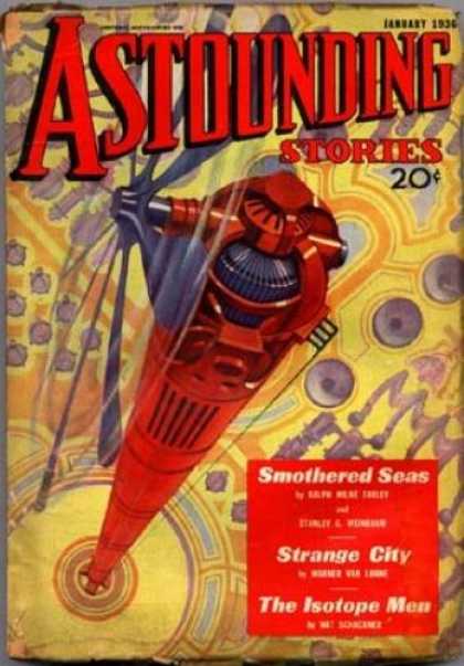 Astounding Stories 62 - Propellers - Red Tower - Wind Power - Red Machine - Strange Device