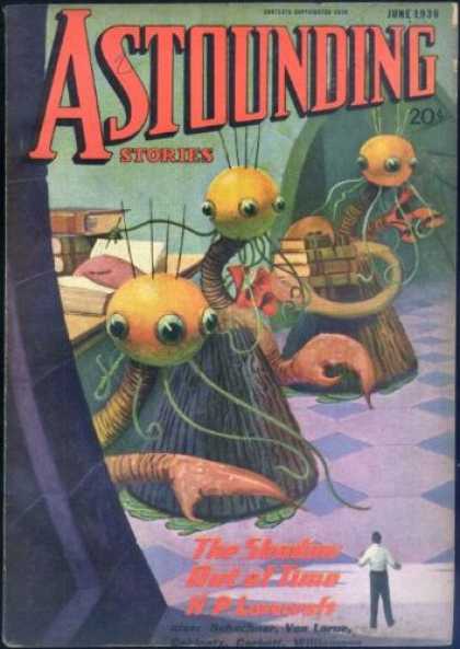 Astounding Stories 67 - June 1938 - The Shadow Out Of Time - Lovecraft - Three-eyed Aliens - 20 Cents