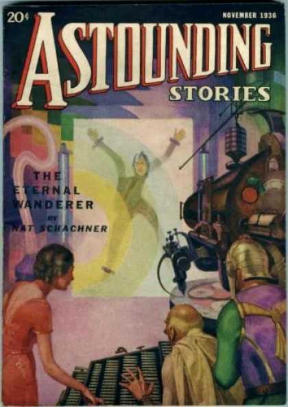 Astounding Stories 72 - November 1936 - The Eternal Wanderer - Laboratory - Machine - People