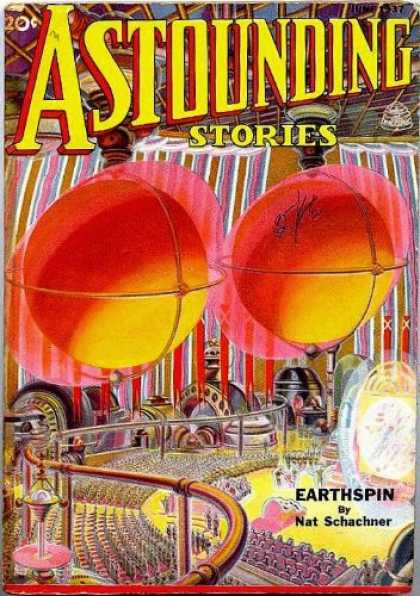Astounding Stories 79 - Earthspin - Nat Schachner - Crowd - Science - Technology