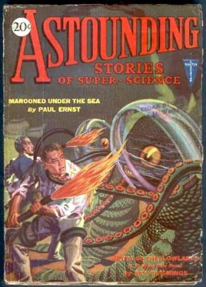 Astounding Stories 9 - Marooned Under The Sea - Ernst - 20 Cents - Octopus - Tentacles