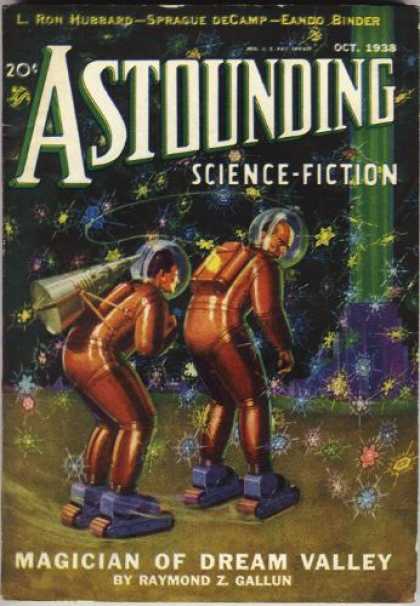 Astounding Stories 95 - L Ron Hubbard - Sprague Decamp - Eando Binder - October 1938 - Magician Of Dream Valley