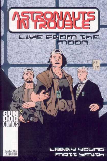 Astronauts In Trouble 1 - Live From The Moon - Gun Dog Comics - Larry Young - Matt Smith - Suit