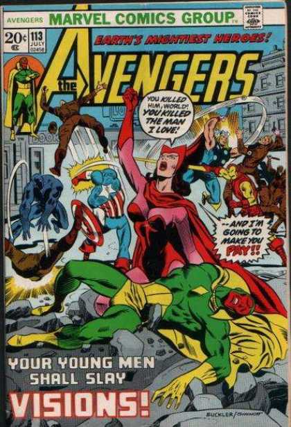 Avengers 113 - Marvel Comics Group - Approved By The Comics Code Authority - 113 July - Visions - You Killed The Man I Love - Joe Sinnott, Richard Buckler