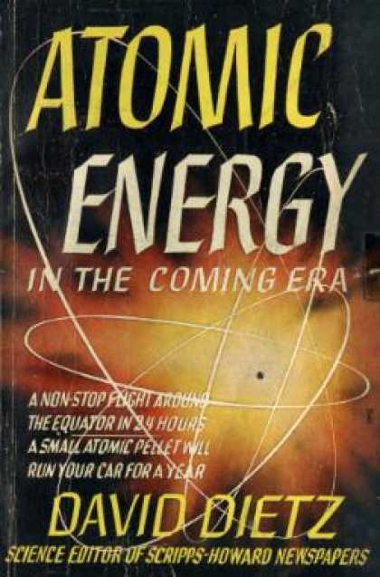 Avon Books - Atomic Energy In the Coming Era - David Dietz