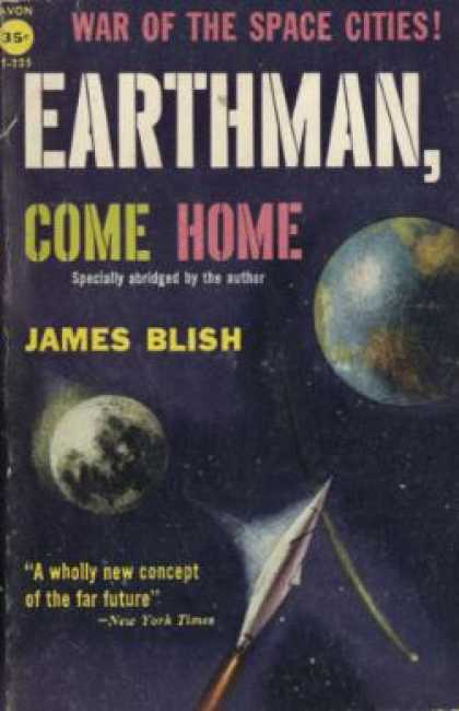 Avon Books - Earthman Come Home - James Blish