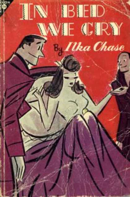 Avon Books - In Bed We Cry - Ilka Chase