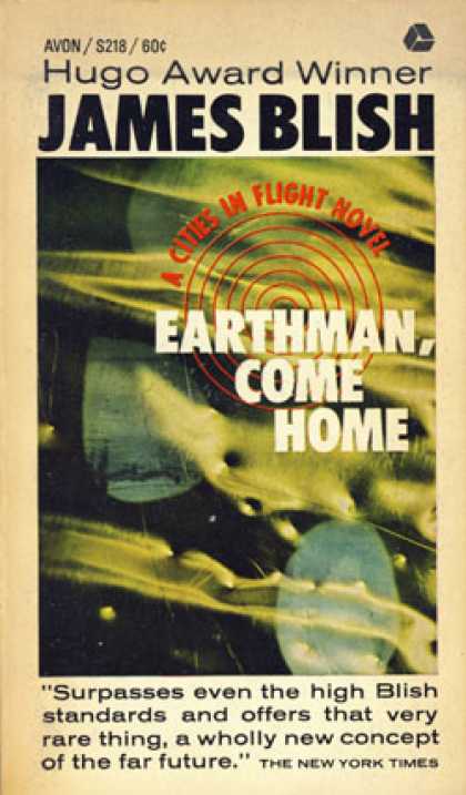 Avon Books - Earthman, Come Home -- Bargain Book - James Blish