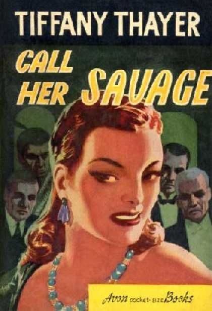 Avon Books - Call Her Savage - Tiffany Thayer