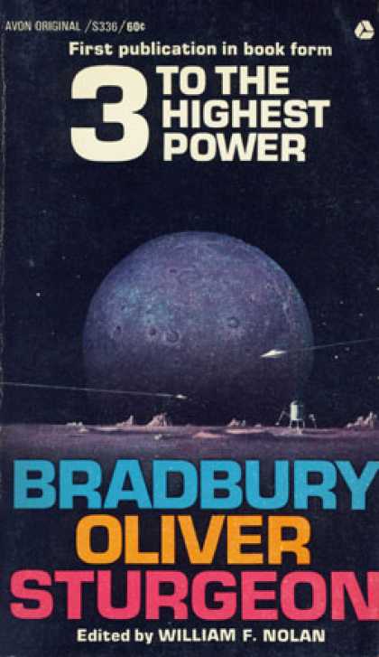 Avon Books - 3 To the Highest Power - Bradbury Oliver Sturgeon