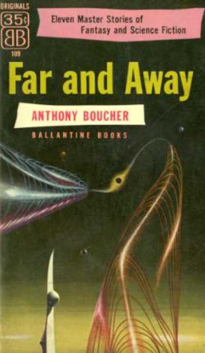 Ballantine Books - Far and Away - Anthony Boucher