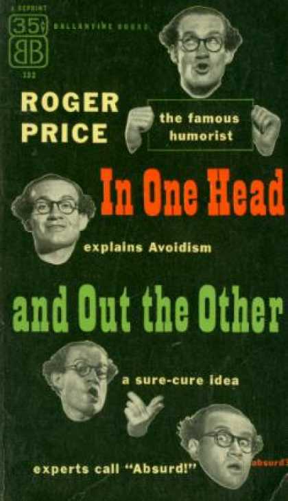 Ballantine Books - In One Head and Out the Other - Roger Price