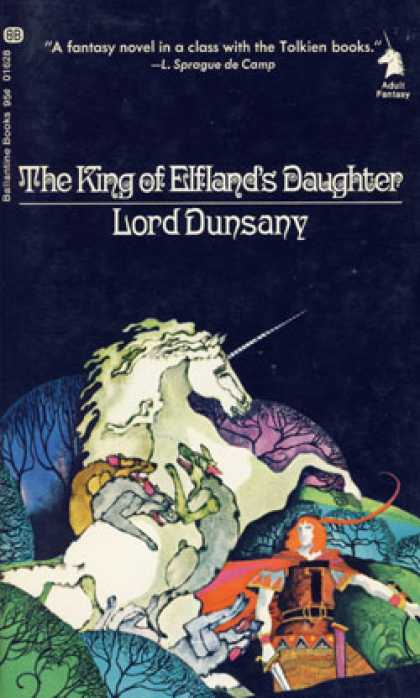 Ballantine Books - The King of Elfland's Daughter - Lord Dunsany