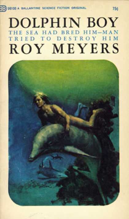 Ballantine Books - Dolphin Boy - Roy Meyers