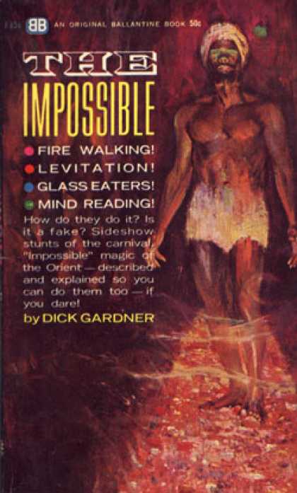Ballantine Books - The Impossible - Dick Gardner