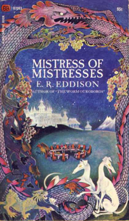 Ballantine Books - Mistress of Mistresses - E. R. Eddison
