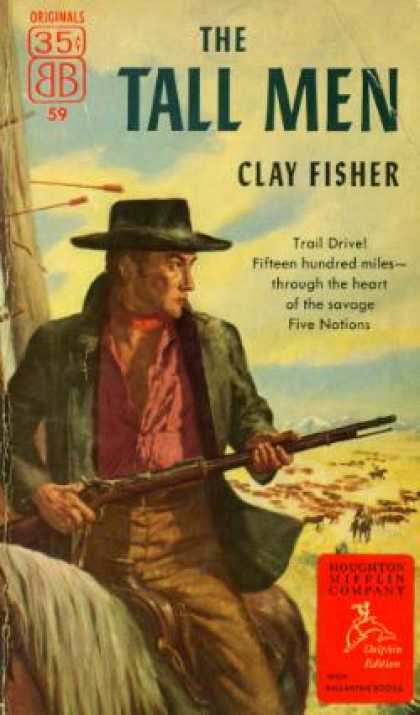 Ballantine Books - The Tall Men - Clay Fisher