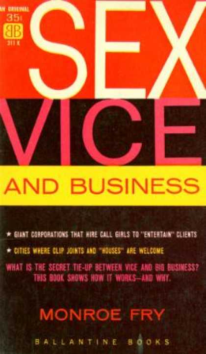Ballantine Books - Sex, Vice and Business