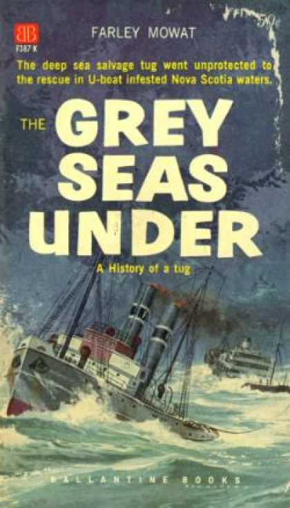 Ballantine Books - Grey Seas Under -: A History of a Tug