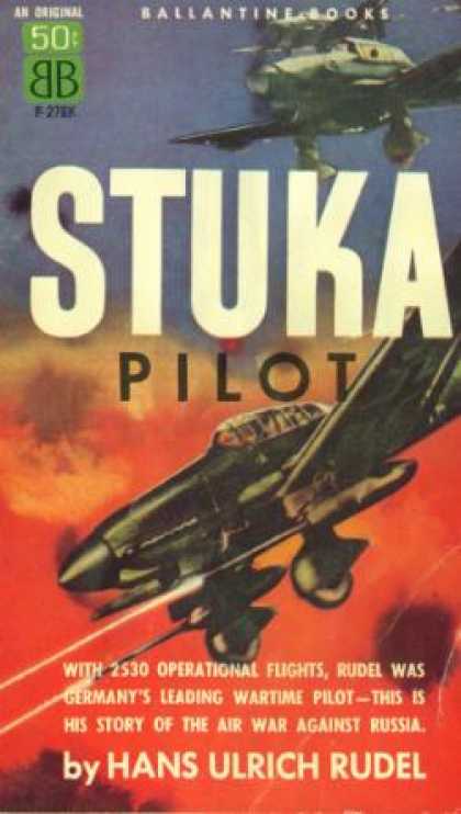 Ballantine Books - Stuka Pilot - Hans Ulrich Rudel