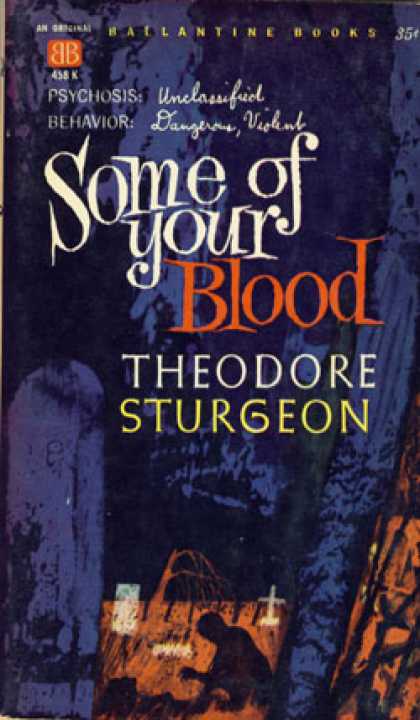 Ballantine Books - Some of Your Blood - Theodore Sturgeon