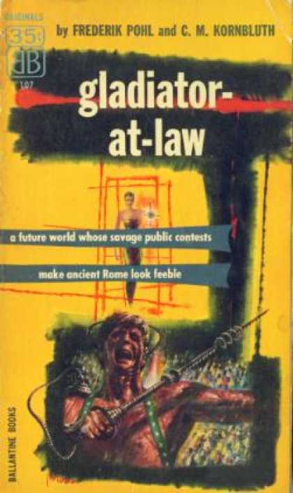 Ballantine Books - Gladiator-at-law - C. M. Kornbluth