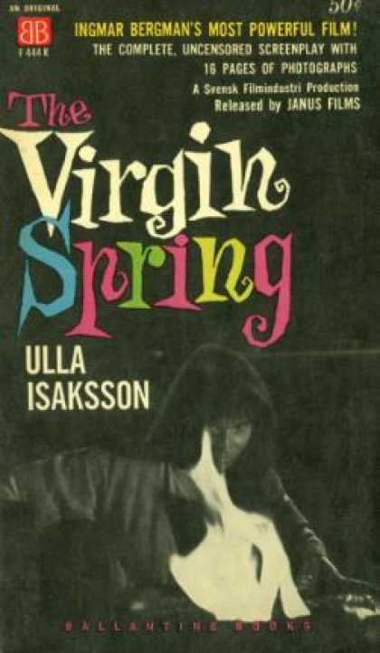 Ballantine Books - The Virgin Spring: The Complete, Uncensored Screenplay With 16 Pages of Photogra