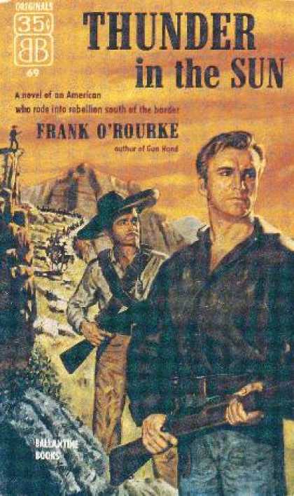 Ballantine Books - Thunder In the Sun - Frank O'rourke