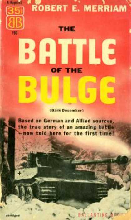 Ballantine Books - The Battle of the Bulge: - Robert E Merriam