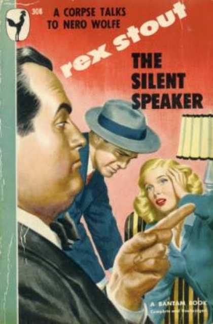 Bantam - The Silent Speaker : A Nero Wolfe Mystery - Rex Stout