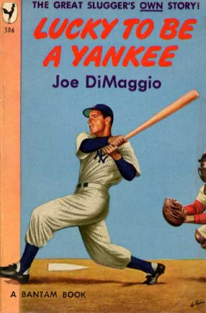 Bantam - Lucky To Be a Yankee - Joe Dimaggio