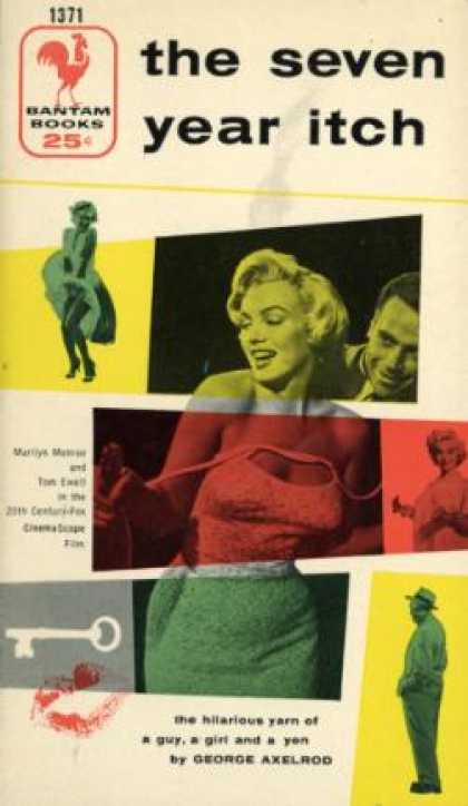 Bantam - The Seven Year Itch; a Romantic Comedy - George Axelrod