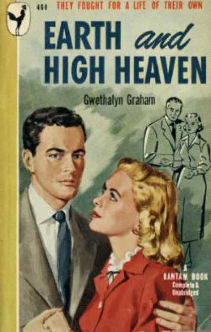 Bantam - Earth and High Heaven - Gwethalyn Graham